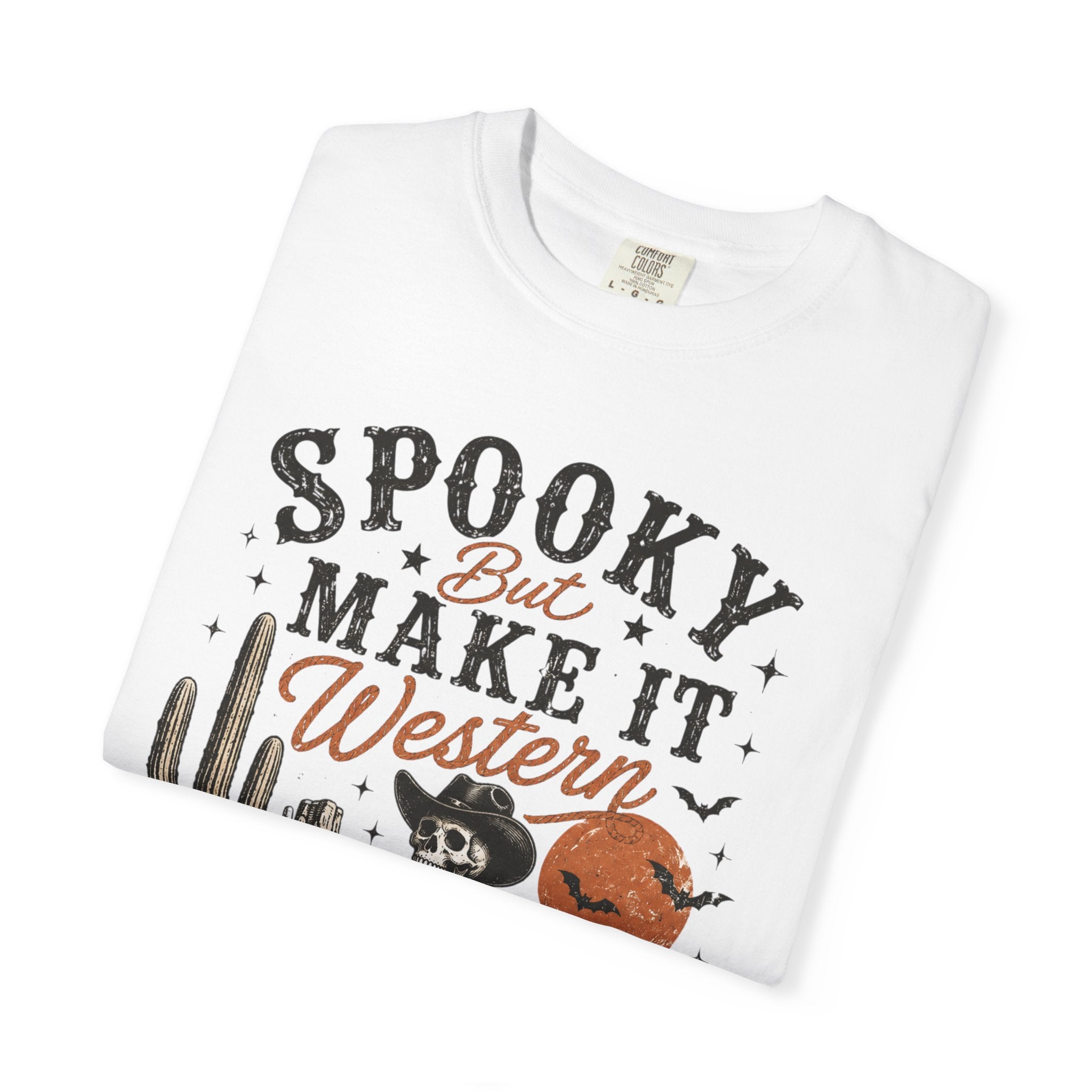 Spooky But Make It Western Garment-Dyed T-shirt