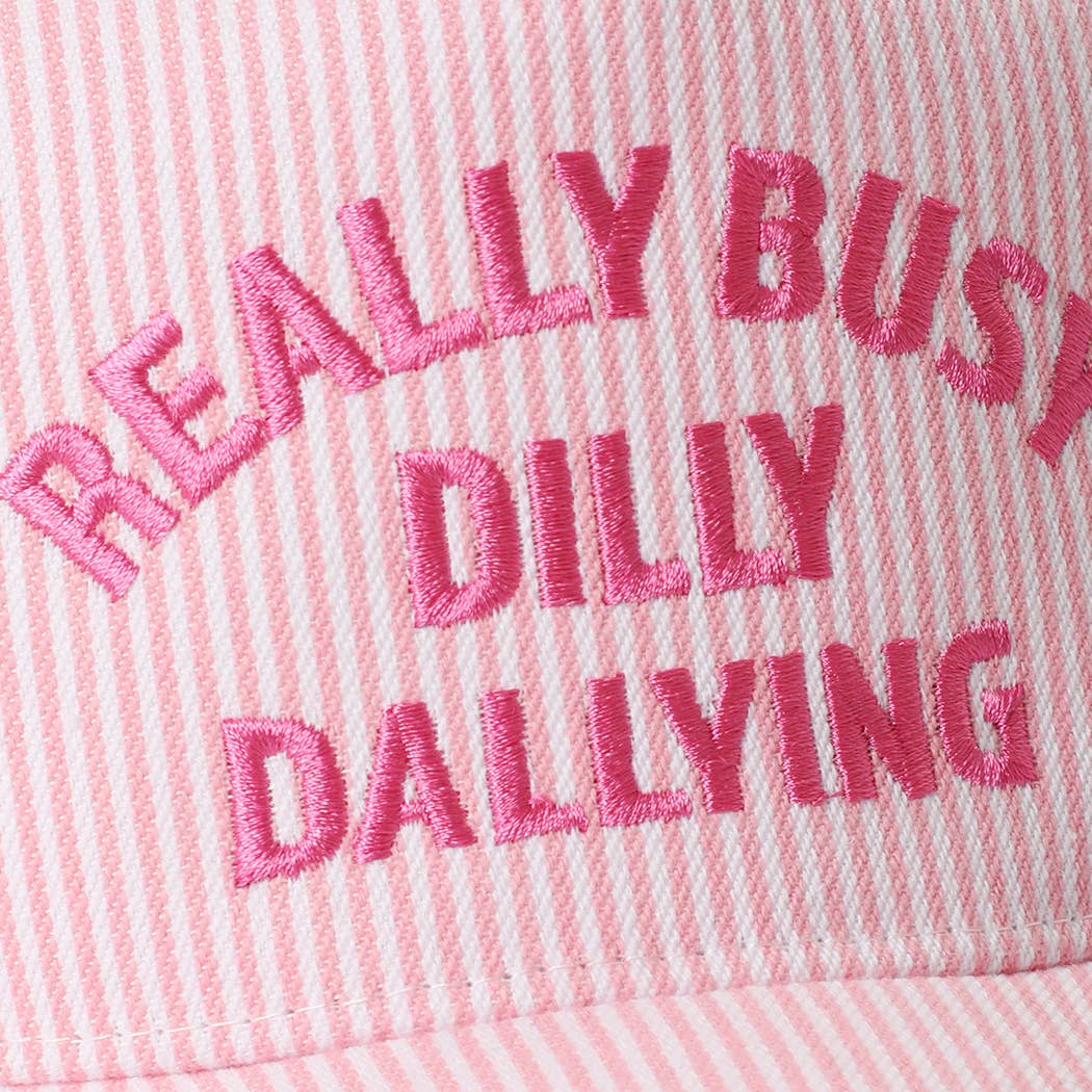 REALLY BUSY DILLY DALLYING Embroidered Seersucker Stripe Hat